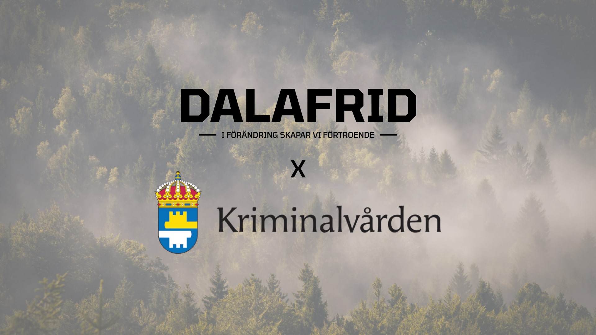 Kriminalvården Dalafrid